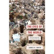 The Eyes of the World by James H. Smith, 9780226816067
