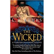 The Wicked by Banks, L. A., 9780312946067
