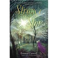 Strange Star by CARROLL, EMMA, 9780399556067