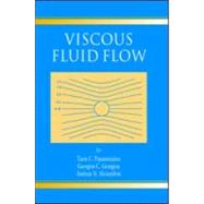 Viscous Fluid Flow by Papanastasiou; Tasos, 9780849316067