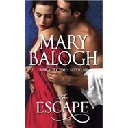 The Escape by BALOGH, MARY, 9780345536068
