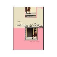 The Wishing Box by Slater, Dashka, 9780811826068