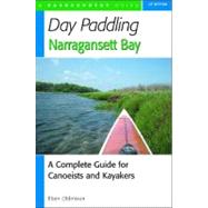 Day Paddling Narragansett Bay PA by Oldmixon,Eben, 9780881506068