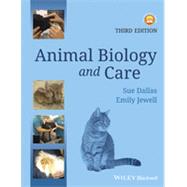 Animal Biology and Care by Dallas, Sue; Jewell, Emily, 9781118276068