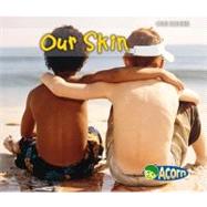 Our Skin by Guillain, Charlotte, 9781432936068