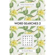 Perfect Pocket Puzzles: Word Searches 2 by Moore, Gareth, 9781789296068