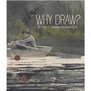 Why Draw? by Homann, Joachim, 9783791356068