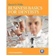 Business Basics for Dentists by Willis, David O., 9781118266069