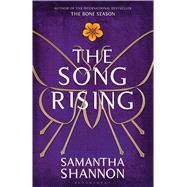 The Song Rising Limited Edition, Signed by the Author by Shannon, Samantha, 9781408886069