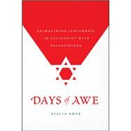 Days of Awe by Omer, Atalia, 9780226616070
