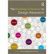 The Routledge Companion to Design Research by Rodgers; Paul, 9780415706070