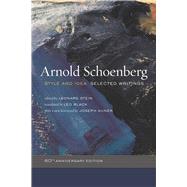Style and Idea by Schoenberg, Arnold; Stein, Leonard; Black, Leo; Auner, Joseph, 9780520266070