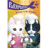 Purrmaids #7: Kittens in the Kitchen by Bardhan-Quallen, Sudipta; Wu, Vivien, 9781984896070