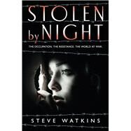 Stolen by Night by Watkins, Steve, 9781338306071