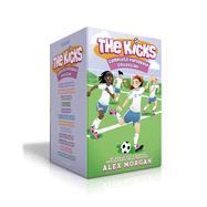 The Kicks Complete Paperback Collection Saving the Team; Sabotage Season; Win or Lose; Hat Trick; Shaken Up; Settle the Score; Under Pressure; In the Zone; Choosing Sides; Switching Goals; Homecoming; Fans in the Stands by Morgan, Alex, 9781534496071