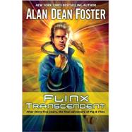 Flinx Transcendent by Foster, Alan Dean, 9780345496072