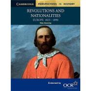 Revolutions and Nationalities: Europe 1825–1890 by Peter Browning, 9780521786072