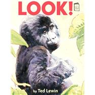 Look! by Lewin, Ted, 9780823426072