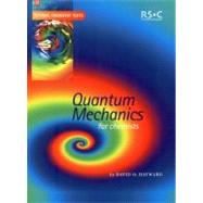 Quantum Mechanics for Chemists by Hayward, David O.; Haywood, David, 9780854046072