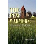 The Pew Warmers by Jackson, Gene, 9781604776072