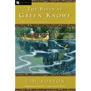 The River at Green Knowe by Boston, L. M., 9780152026073