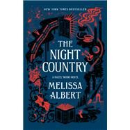 The Night Country by Albert, Melissa, 9781250246073