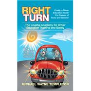 Right Turn by Templeton, Michael Wayne, 9781514436073