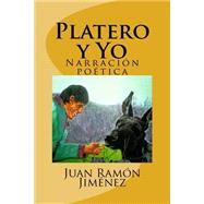 Platero Y Yo by Jimenez, Juan Ramon, 9781523656073