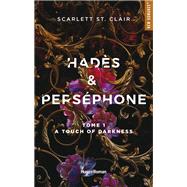 Hads et Persephone - Tome 01 by Scarlett ST. Clair, 9782755696073
