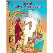 Great Native Americans Coloring Book by Copeland, Peter F., 9780486296074