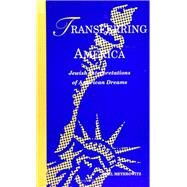 Transferring to America by Meyerowitz, Rael, 9780791426074