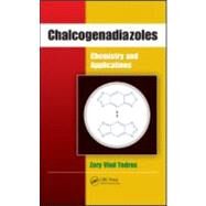 Chalcogenadiazoles: Chemistry and Applications by Todres; Zory Vlad, 9781420066074