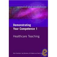 Demonstrating Your Competence: v. 1 by Chambers; Ruth, 9781857756074