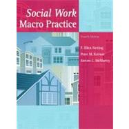 Social Work Macro Practice by Netting, F. Ellen; Kettner, Peter M.; McMurtry, Steve L., 9780205496075