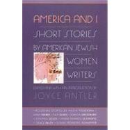 America and I by ANTLER, JOYCE, 9780807036075