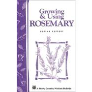 Growing and Using Rosemary by Reppert, Bertha, 9780882666075
