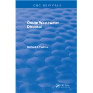 Onsite Wastewater Disposal: 0 by Perkins,Richard J., 9781315896076