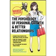 The Psychology of Personal Growth and Better Relationships Manga for Success by Iwai, Toshinori, 9781394176076