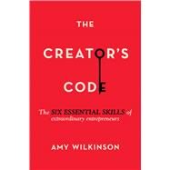 The Creator's Code by Wilkinson, Amy, 9781451666076