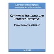 Community Resilience and Recovery Ininiative by U.s. Department of Health and Human Services, 9781508496076