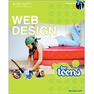 Web Design For Teens by Sethi, Maneesh, 9781592006076