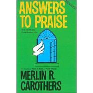 Answers to Praise by Carothers, Merlin R., 9780943026077