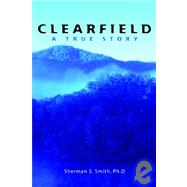 Clearfield by Smith, Sherman S., Ph.D., 9781419696077