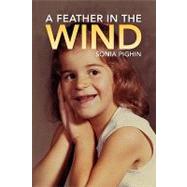 A Feather in the Wind by Altersitz, Sonia, 9781436356077