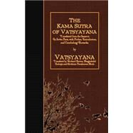 The Kama Sutra of Vatsyayana by Vatsyayana; Burton, Richard; Indrajit, Bhagavanlal; Bhide, Shivaram Parashuram, 9781523616077