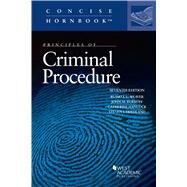 Principles of Criminal Procedure by Weaver, Russell L.; Burkoff, John M.; Hancock, Catherine; Friedland, Steven I., 9781647086077