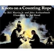 Knots on a Counting Rope by Martin, Bill, Jr., 9780613036078