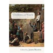 Children and Youth During the Civil War Era by Marten, James, 9780814796078