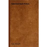 Interest and Prices by Wicksell, Knut, 9781406716078