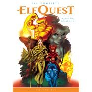 The Complete ElfQuest Volume 6 by Pini, Wendy; Pini, Richard; Pini, Wendy; Strait, Sonny, 9781506706078